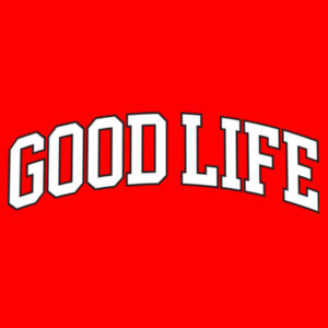 Goodlife Sweatshirt Design