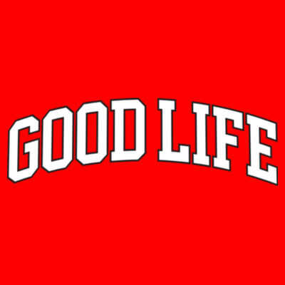 Goodlife Sweatshirt Design